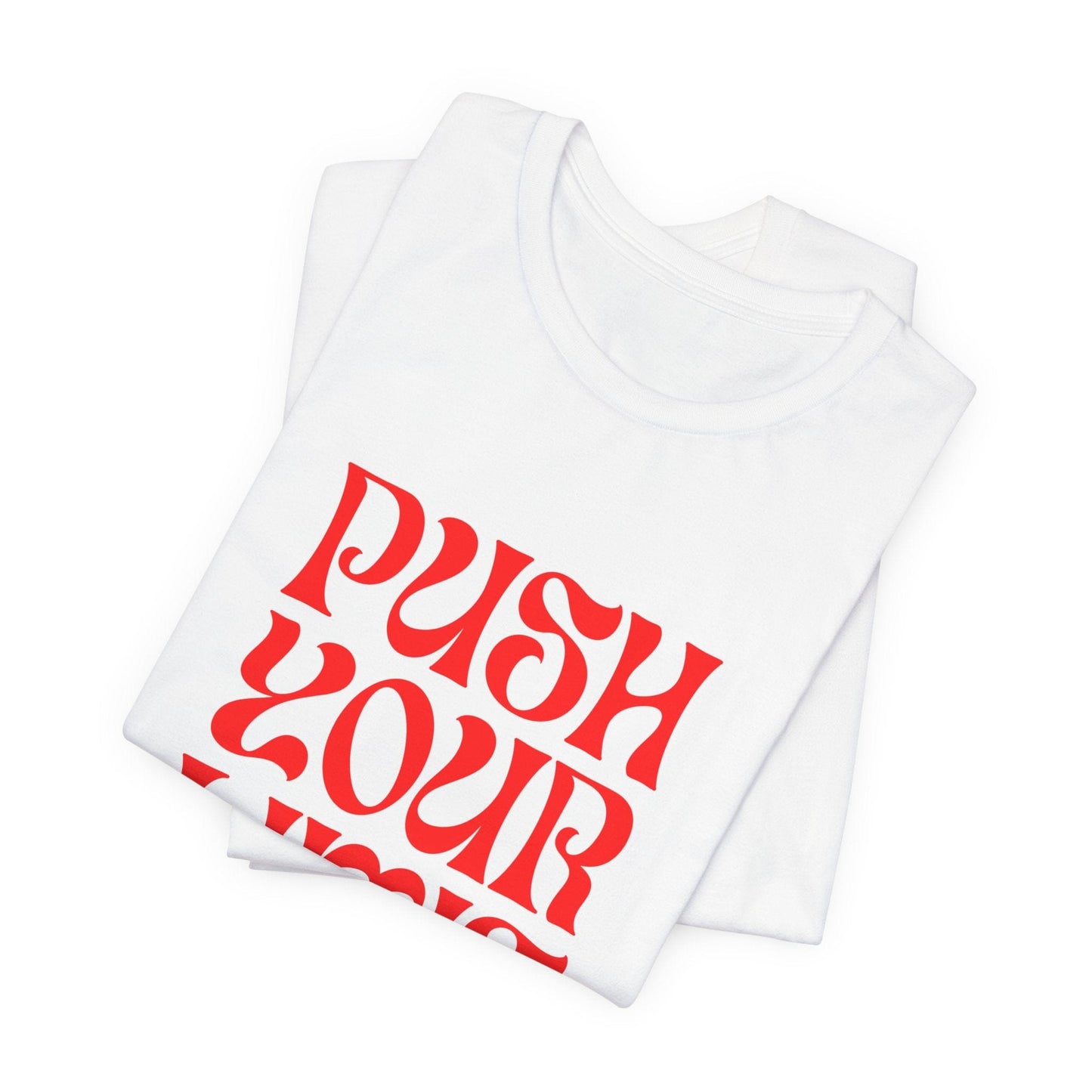 T-Shirt Push Your Limit Tee