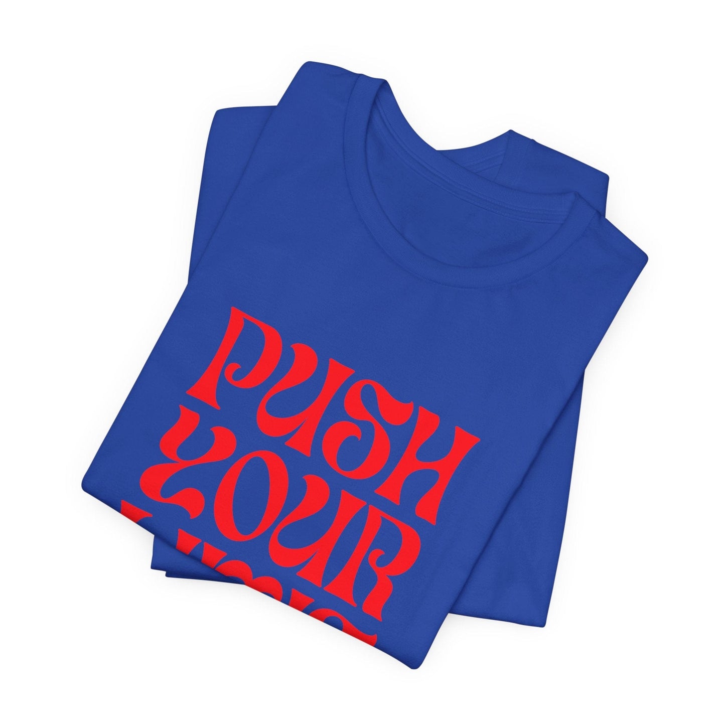 T-Shirt Push Your Limit Tee