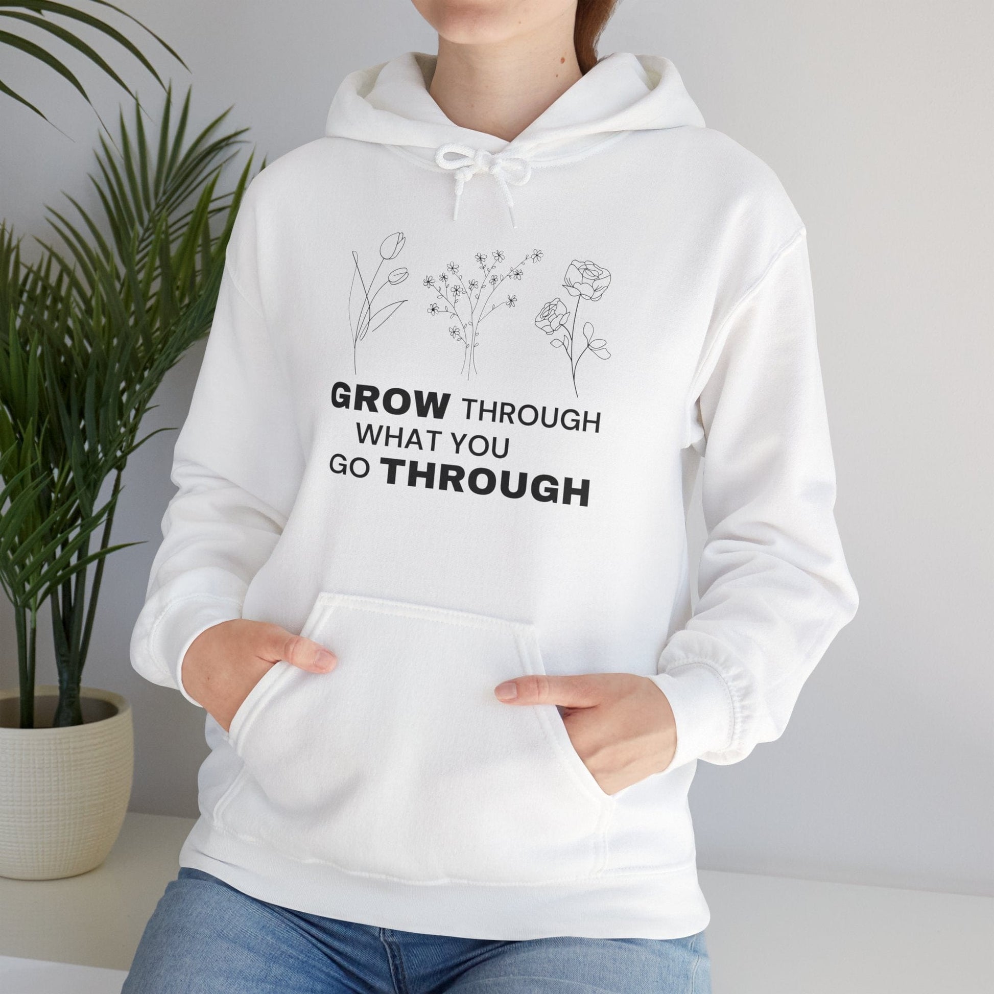 Hoodie Grow Through What You Go Through Hoodie - Inspirational Unisex Hoodie