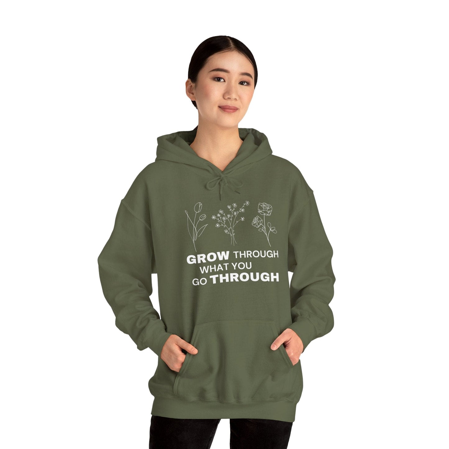 Hoodie Military Green / S Grow Through What You Go Through Hoodie - Inspirational Unisex Hoodie