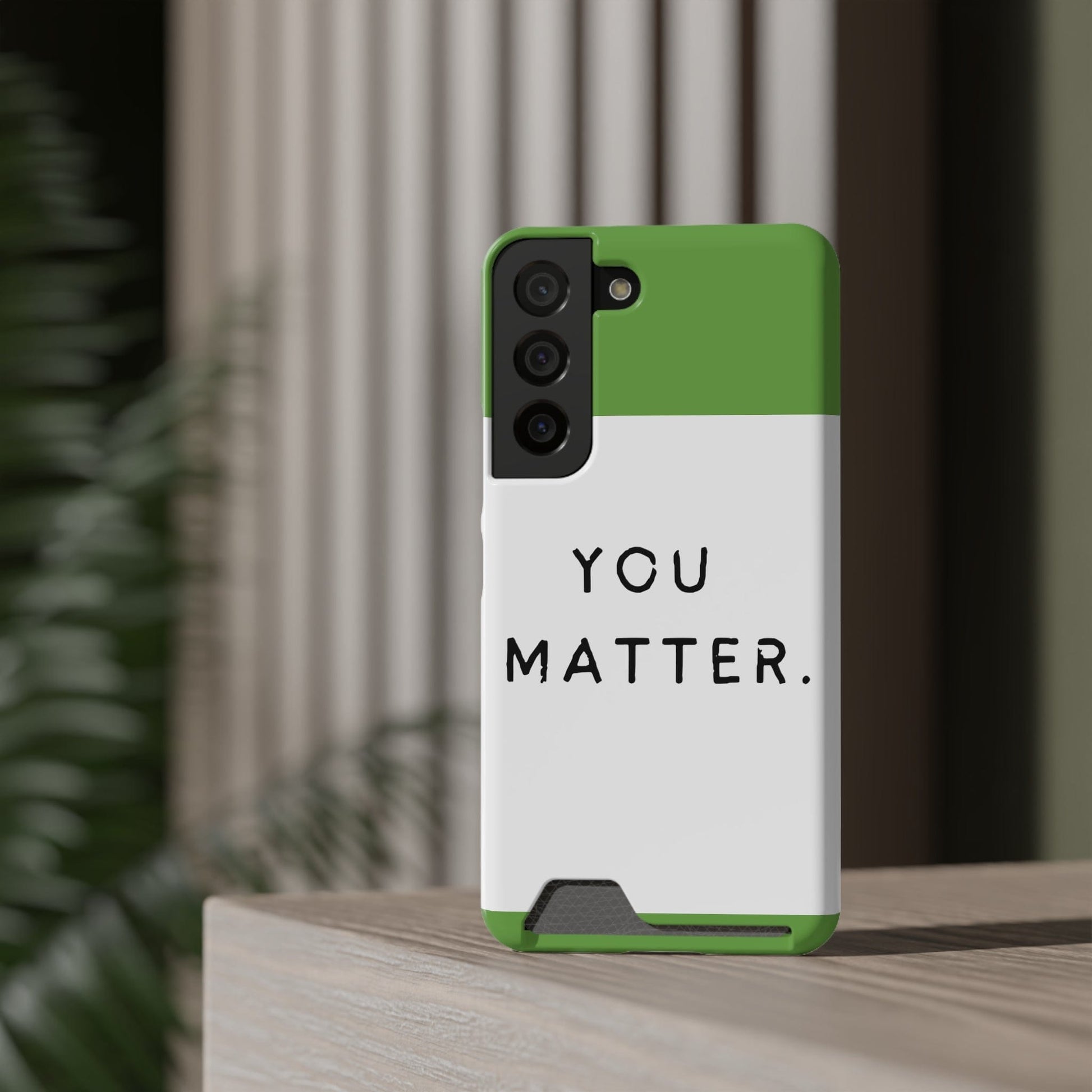 Phone Case ‘You Matter’ Phone Case With Card Holder