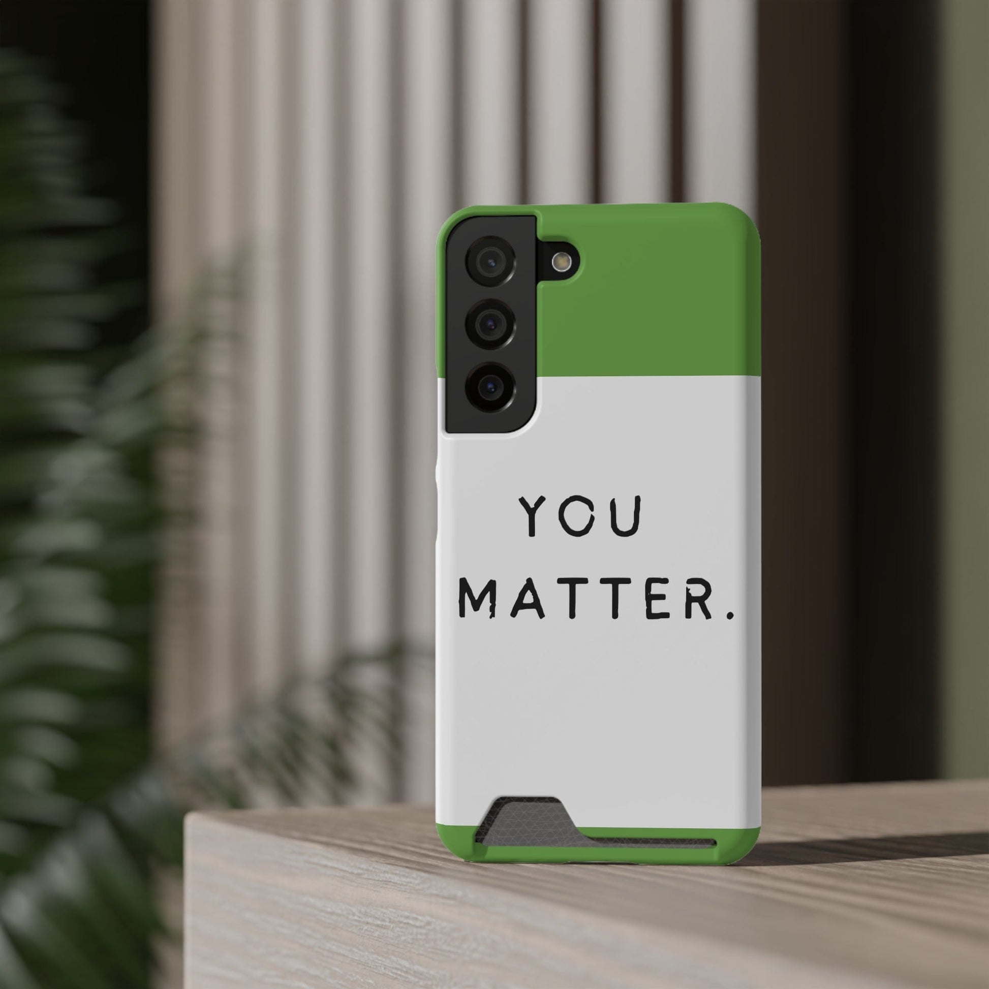 Phone Case ‘You Matter’ Phone Case With Card Holder